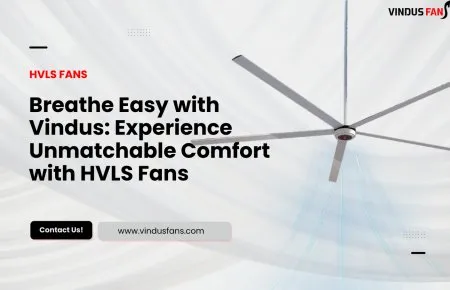Respire tranquilo com Vindus: experimente um conforto incomparável com ventiladores HVLS