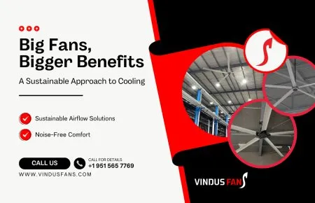 Grandes fãs, maiores benefícios: uma abordagem sustentável para resfriamento