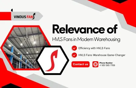 Relevância dos ventiladores HVLS em armazenagem moderna
